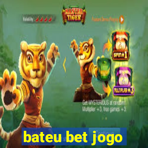 bateu bet jogo